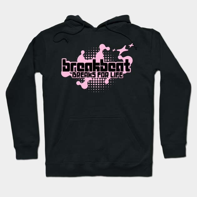 BREAKBEAT  - Breaks For Life Y2K (Pink) Hoodie by DISCOTHREADZ 